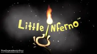 Reporting From the Weather Balloon   Little Inferno Soundtrack