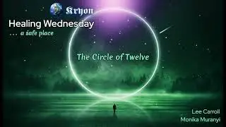 The Circle Of Twelve Music Loop (Healing Wednesday) [90min]