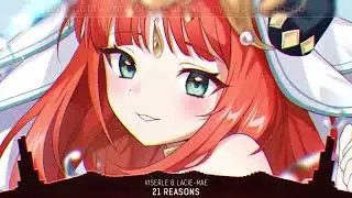 12 Nightcore   21 Reasons Lyrics