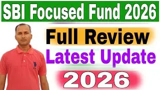 SBI Focused Fund 2026 | SBI Focused Fund Review 