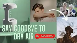 Introducing the Anti-Gravity Air Humidifier - The Ultimate Solution to Dry Air