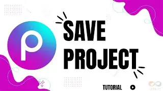 How to save project in picsart