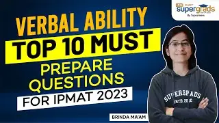 IPMAT Verbal Ability Preparation | Top 10 Question you must Prepare for IPMAT | IPMAT 2023 Exam