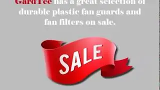Durable Plastic Fan Guards And Filters At GardTecOnline