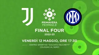 Segui la diretta della semifinale Juventus-Inter, #PrimaveraFemminile 2022/23