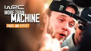 WRC More Than Machine S2 E5: Cause and Effect | Rally Estonia & Rally Finland 2025