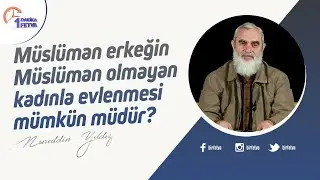 Müslüman erkeğin Müslüman olmayan kadınla evlenmesi mümkün müdür? | [Birfetva]