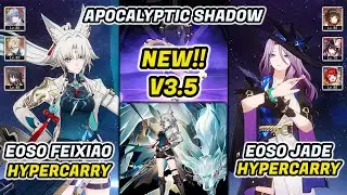 New!! Apocalyptic Shadow 4 3 Stars | E0S0 Feixiao & E0S0 Jade | Honkai Star Rail 3.5