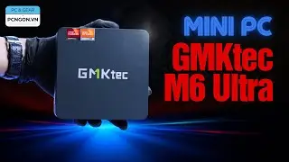 [PCNGON] Tr&ecirc;n tay Mini PC GMKtec M6 Ultra AMD Ryzen 5 7640HS