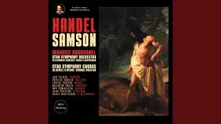 Samson, HWV 57, Act 2, Scene 4: XXXIII. Aria. 