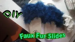 Faux Fur Slides DIY