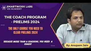 Perfect Strategy for Prelims 2024 - Sure shot success - The Coach Programme for Prelims