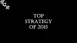 Top strategy games of 2015