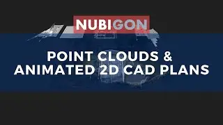 Point Clouds & Animated 2D CAD Plans