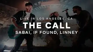SABAI x if found - The Call (feat. Linney) (Live in Los Angeles)