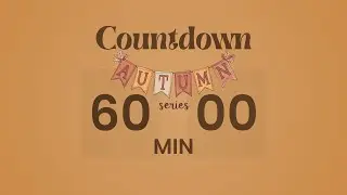 🍏 60-Minute Timer | Apple Cider Autumn Series 🍂 Full Session Focus Timer (No Music)