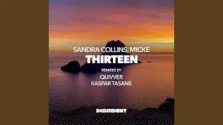 Thirteen (Quivver Remix)
