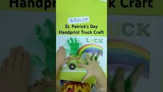 🎨☘️ St. Patrick&rsquo;s Day Handprint Truck Craft &ndash; Fun DIY for Kids! 🌈🚛