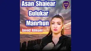 Asan Shaiear Gulukar Manrhun