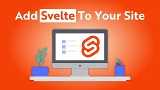 How To Add #Svelte To Your Site?