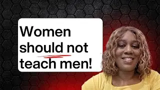 Women should not teach men