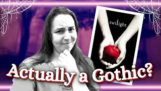 Why Twilight is a Gothic Romance: Twilight Was Marketed Wrong (Twilight Essay)