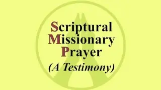 Scriptural Missionary Prayer
