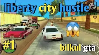 liberty city hustle gameplay || bilkul gta || gta vice city || #1||#gta #libertycity || hayer gaming