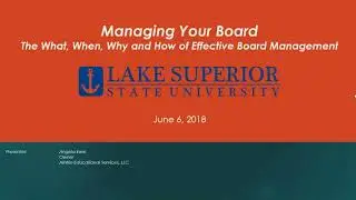 Managing Your Board: The What, When, Why and How of Effective Board Management