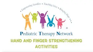 3 Hand Strengthening Activities