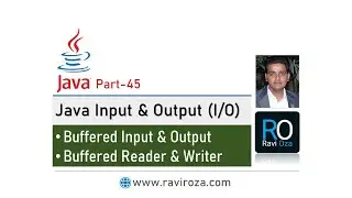 Java Part-45 | Buffered Input & Output, Buffered Reader & Writer in Java (Gujarati)