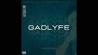 Ygromi - Vibes feat.No folly entertainment (Official Audio) Gadlyfe Ep