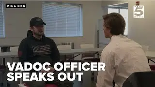 VADOC officer speaks out; hopeful for change after recent officer death