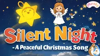 Silent Night Holy Night | Peaceful Kids Christmas Bible Song | Kids Christmas Worship Song