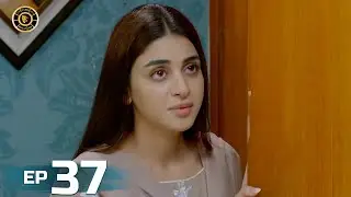 Mann Aangan Episode 37 | Anmol Baloch | Top Pakistani Drama