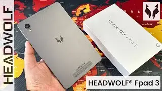 HEADWOLF FPad 3 - The Best Tablet Android 8.4&rdquo; ( Unboxing and Hands-On )