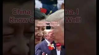 China, China, China. I Know China Very Well! #fypageシ #donaldtrump #funnyvideo #china