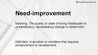 Need-improvement Meaning