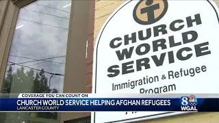 Church World Service Lancaster helps resettle Afghan refugees