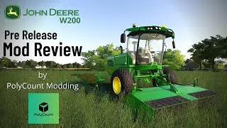 PRE RELEASE MOD REVIEW | John Deere W200 by PolyCount Modding FS19