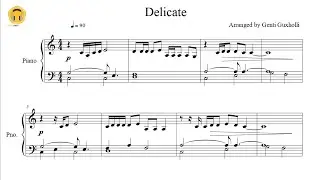 Delicate by Taylor Swift (Piano Solo/Sheets)