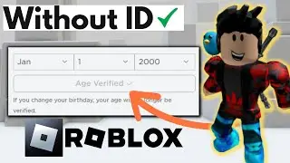 Use this video to get past Roblox age verification