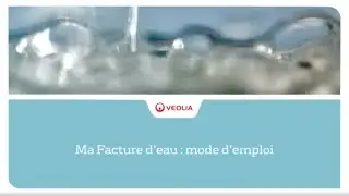 Ma facture d'eau, mode d'emploi