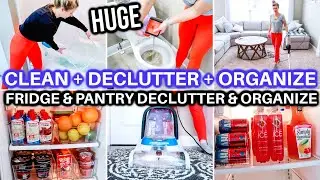 *SUPER EXTREME* CLEAN + DECLUTTER WITH ME | FRIDGE + PANTRY ORGANIZATION | SPEED CLEANING MOTIVATION
