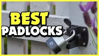 ✅ 5 Best Padlocks in 2025