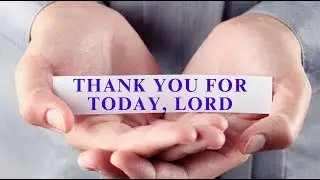 Thank You for Today – Worship Song of Gratitude & Hope