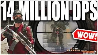 THE DIVISION 2 - 14 MILLION DPS BUILD! STILL THE BEST DPS/HARDEST HITITNG BUILD IN TU12.1