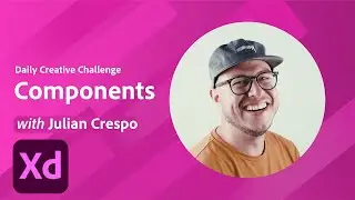 Adobe XD Daily Creative Challenge - Components | Adobe Creative Cloud