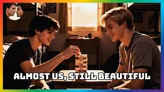Almost Us, Still Beautiful [ Gay Stories ] You belong here. 🌈