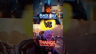 Black Bolt vs Thanos